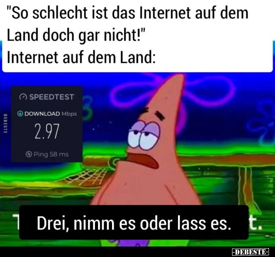 "So schlecht ist das Internet auf dem Land.." - Lustige Bilder | DEBESTE.de