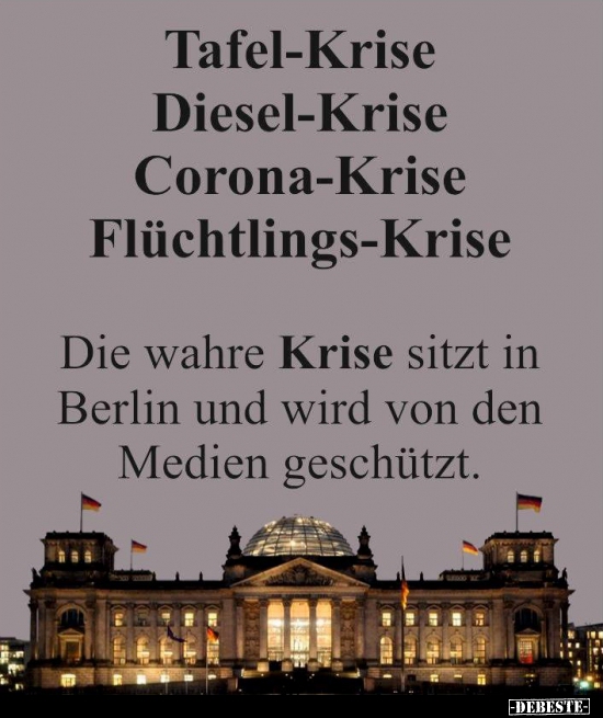 Tafel-Krise.. Diesel-Krise.. Corona-Krise.. - Lustige Bilder | DEBESTE.de