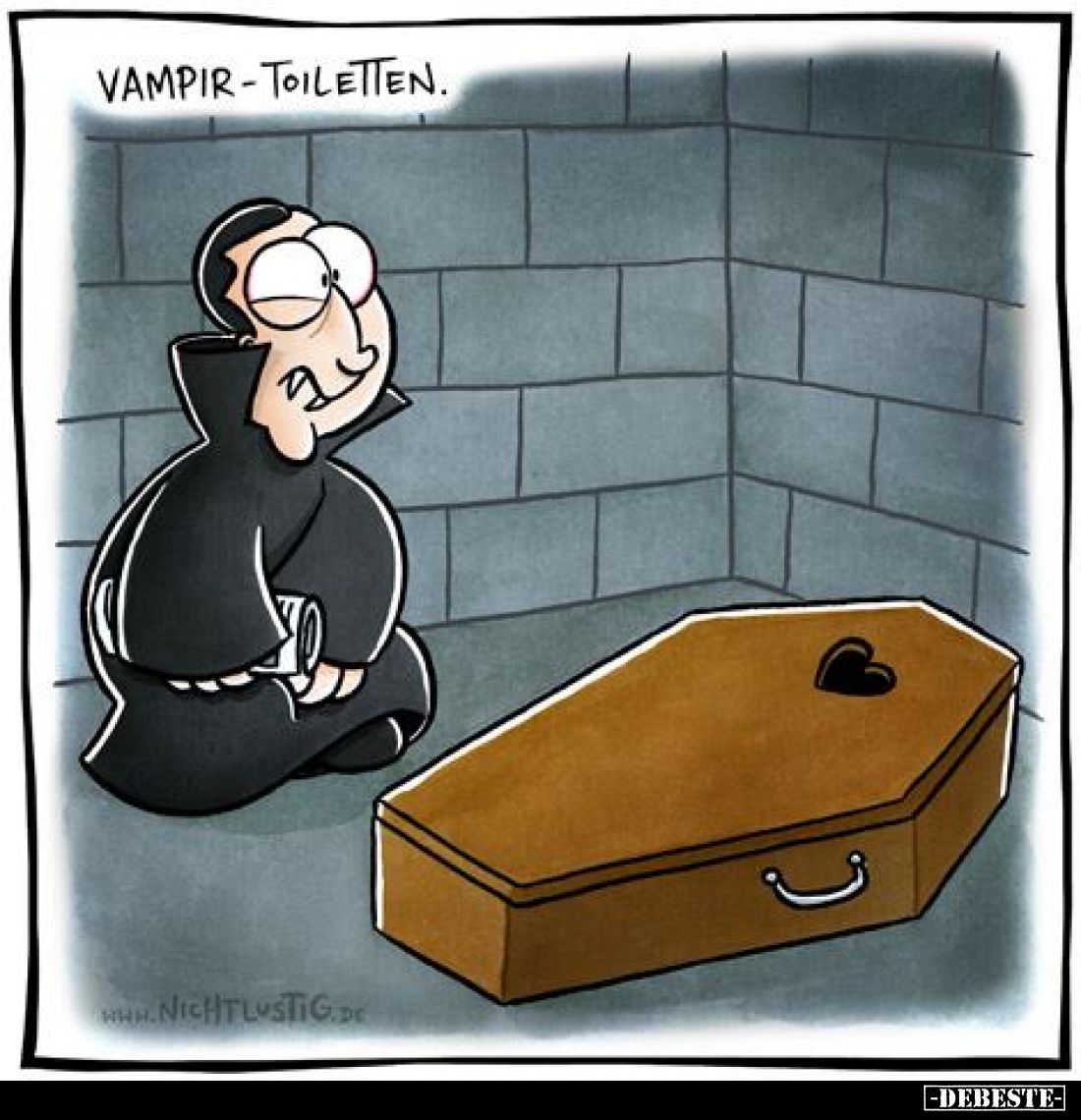 Vampir-Toiletten.