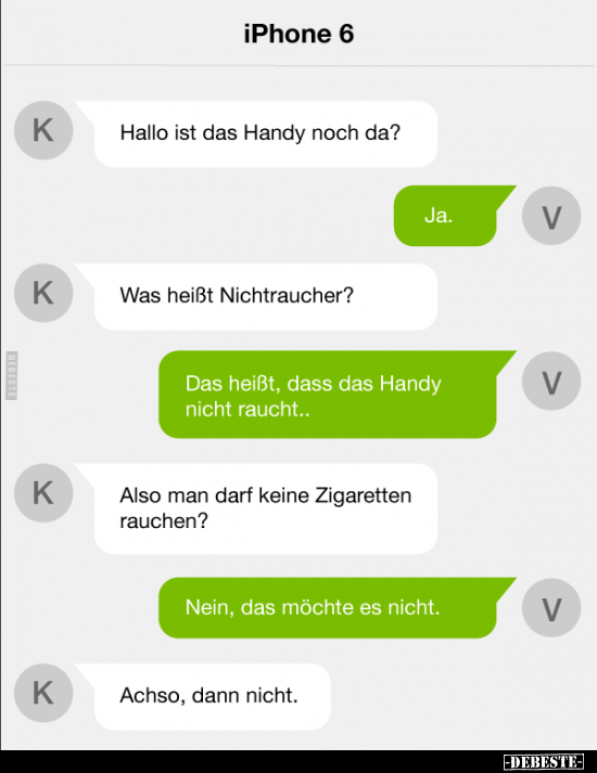 Hallo ist das Handy noch da?..