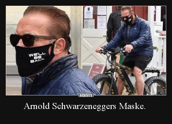 Arnold Schwarzeneggers Maske... - Lustige Bilder | DEBESTE.de