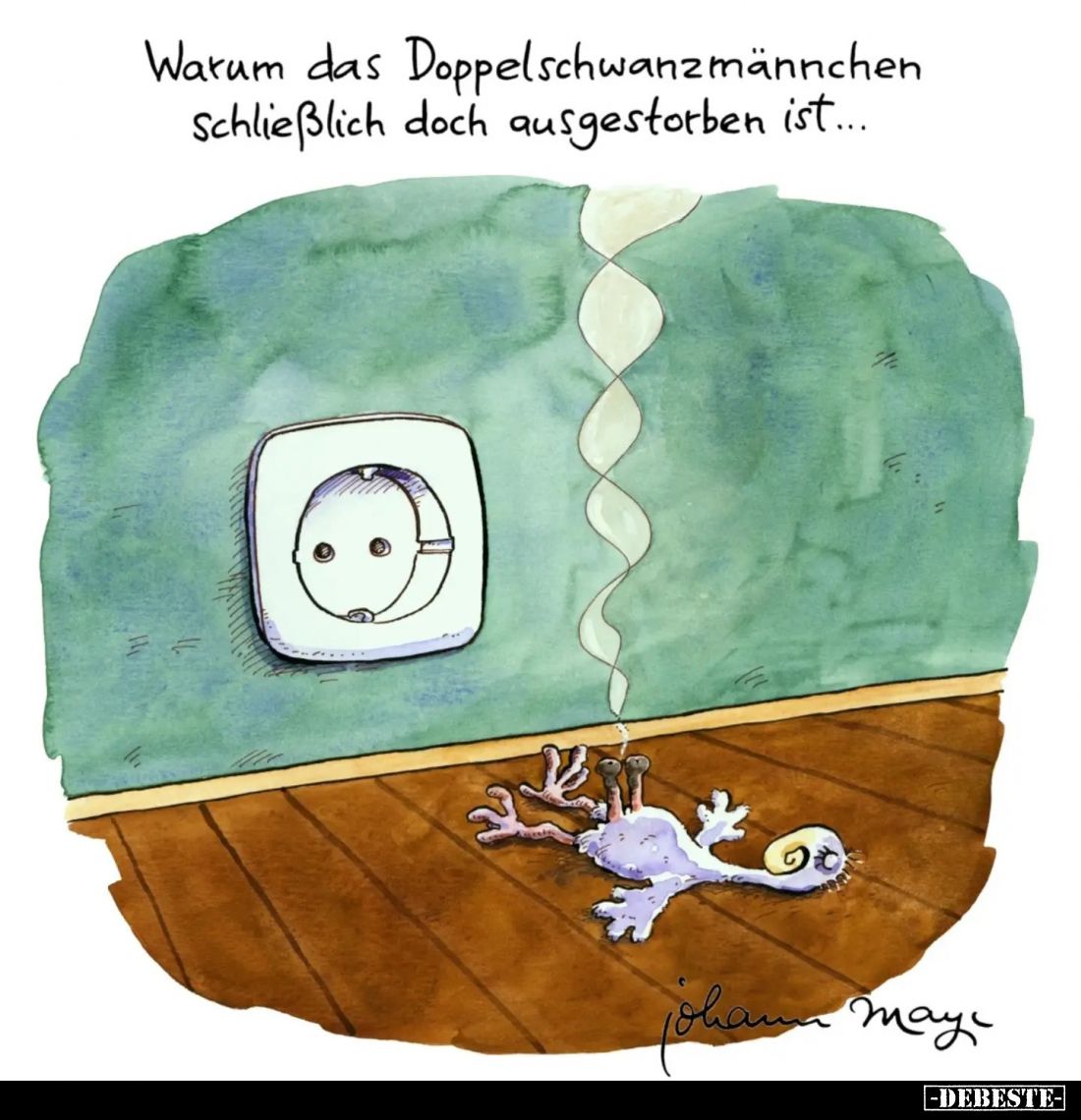 Warum das Doppelschwanzmännchen
schließlich doch ausgestorben ist...