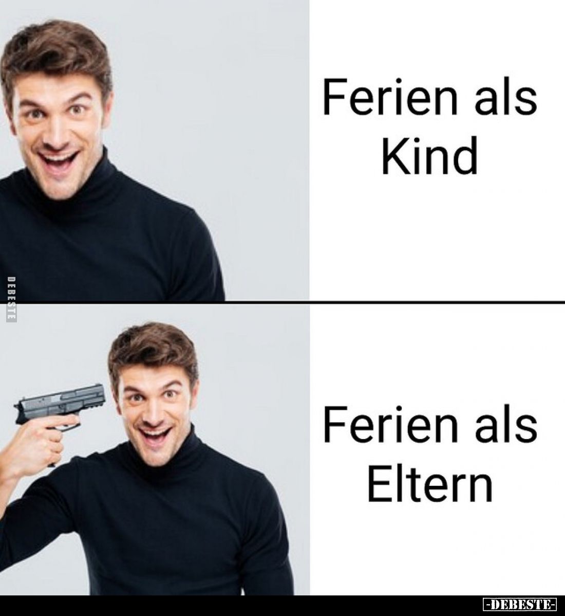 Ferien als Kind
 - 
Ferien als Eltern