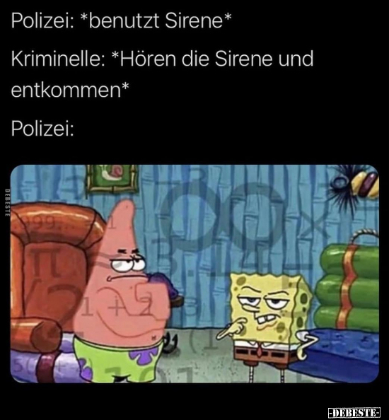 Polizei: *benutzt Sirene*.. - Lustige Bilder | DEBESTE.de