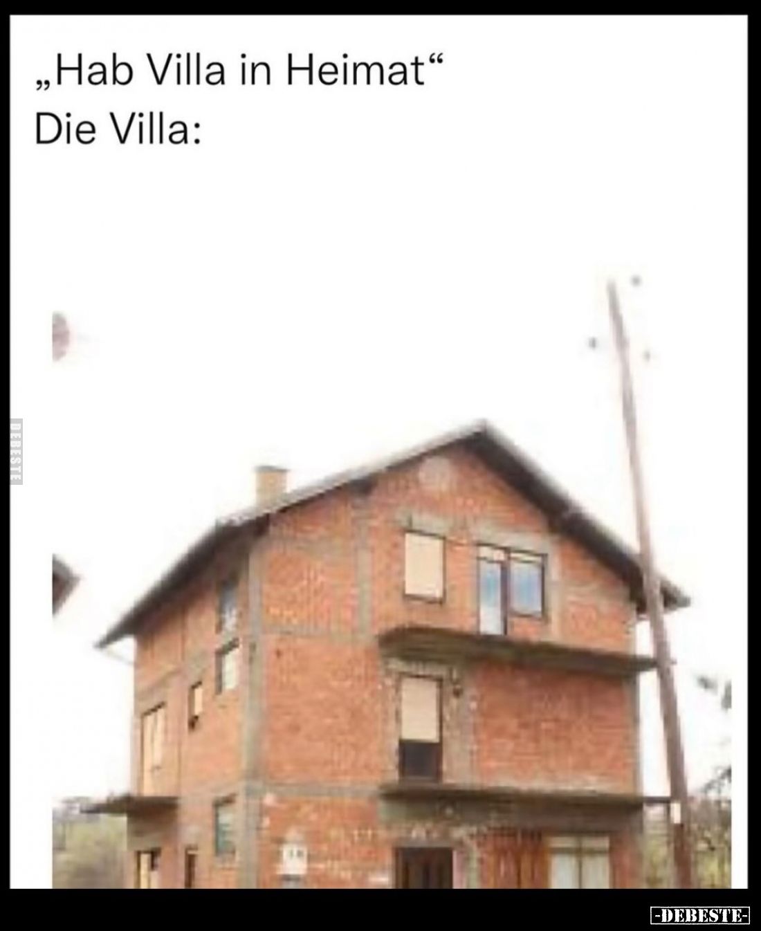 "Hab Villa in Heimat." - Die Villa: