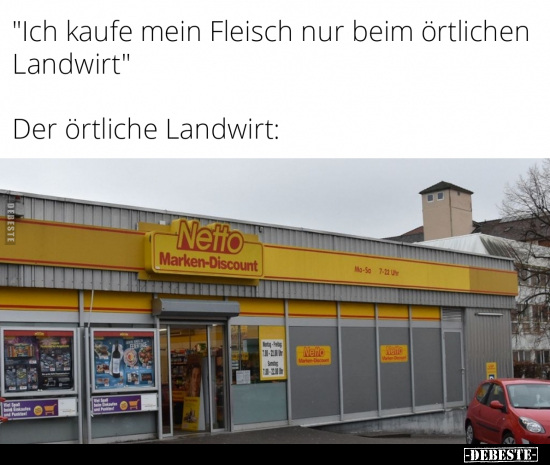 "Ich kaufe mein Fleisch nur beim örtlichen Landwirt".. - Lustige Bilder | DEBESTE.de