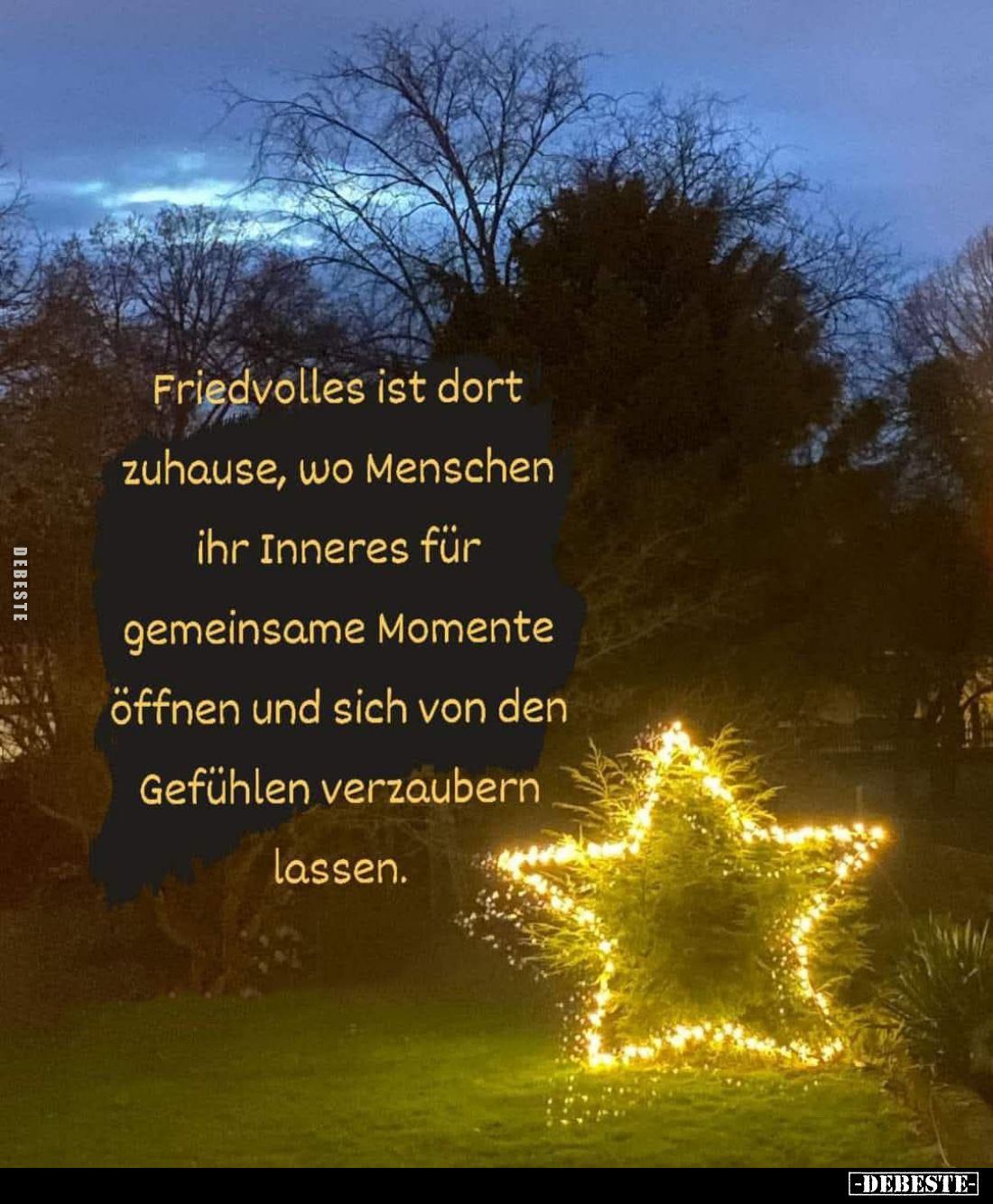 Friedvolles ist dort zuhause, wo Menschen ihr Inneres für gemeinsame Momente öffnen und sich von den Gefühlen verzaubern lass...