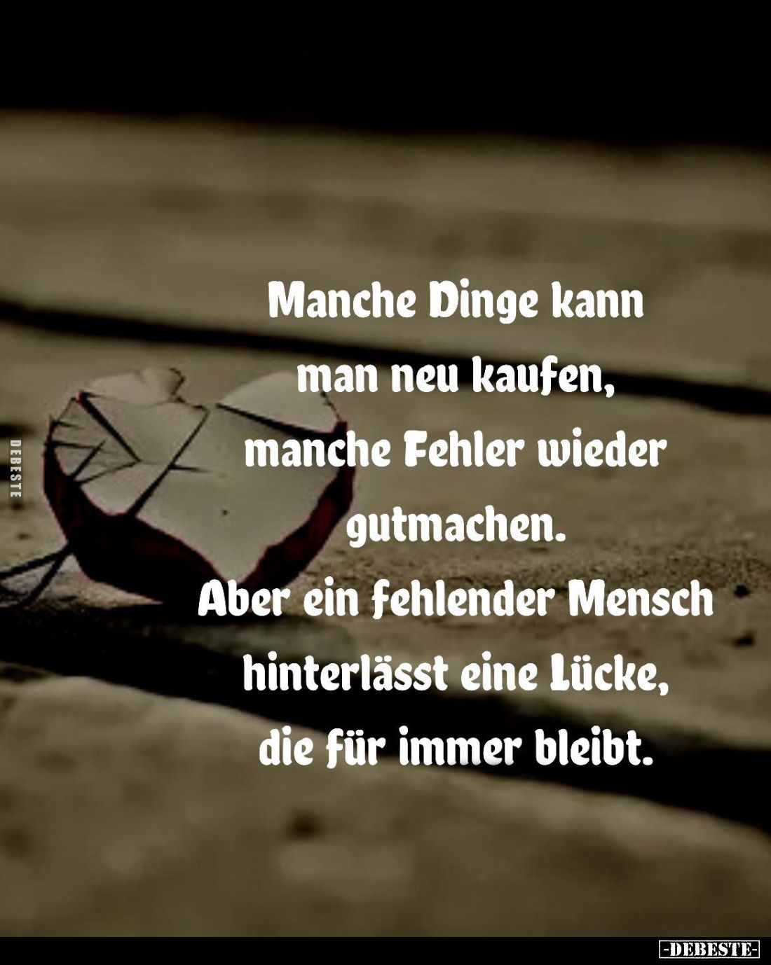 Manche Dinge kann man neu kaufen, manche Fehler wieder gutmachen.
Aber ein fehlender Mensch hinterlässt eine Lücke, die für ...