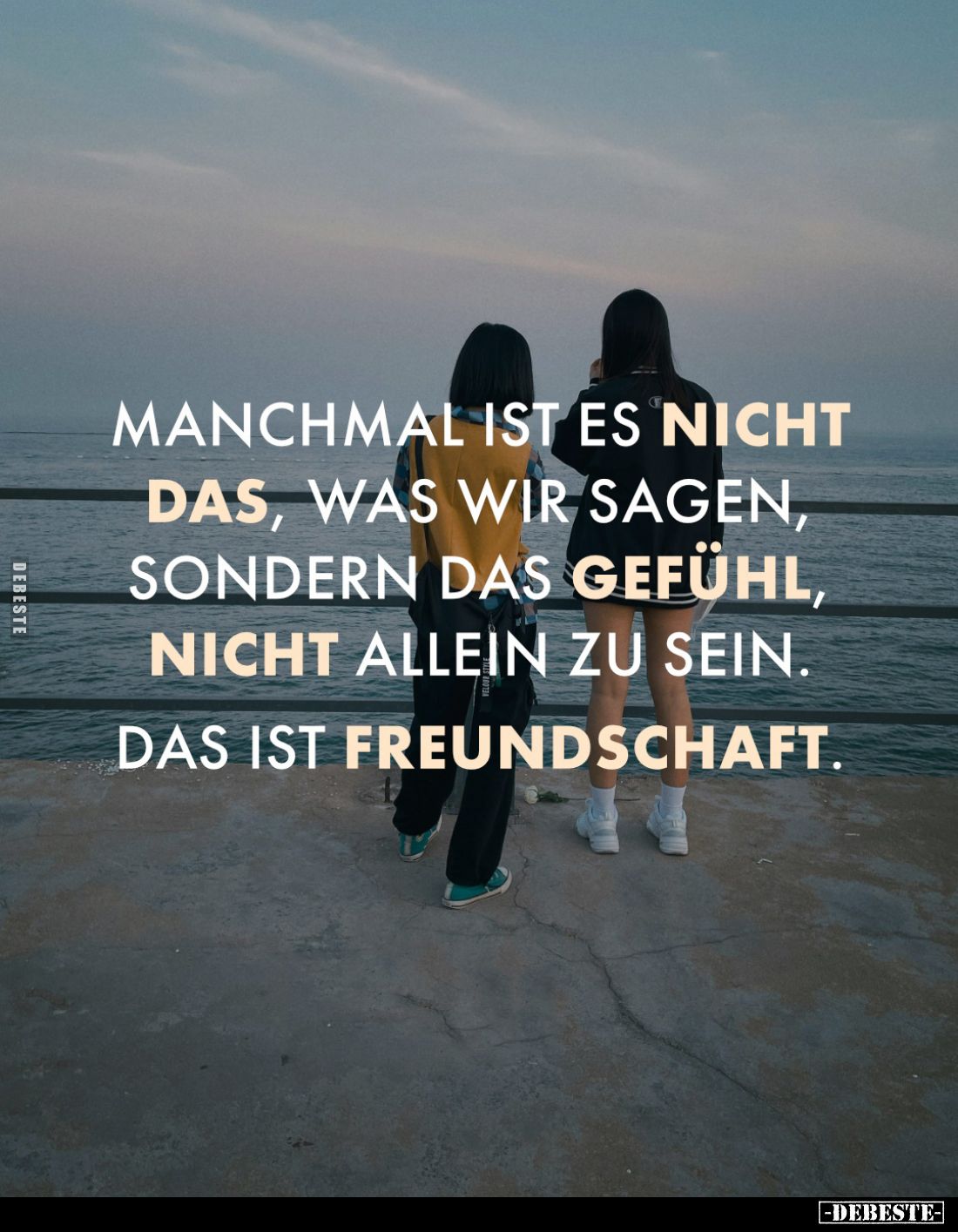 Manchmal ist es nicht das, was wir sagen, sondern das Gefühl, nicht allein zu sein.
Das ist Freundschaft.