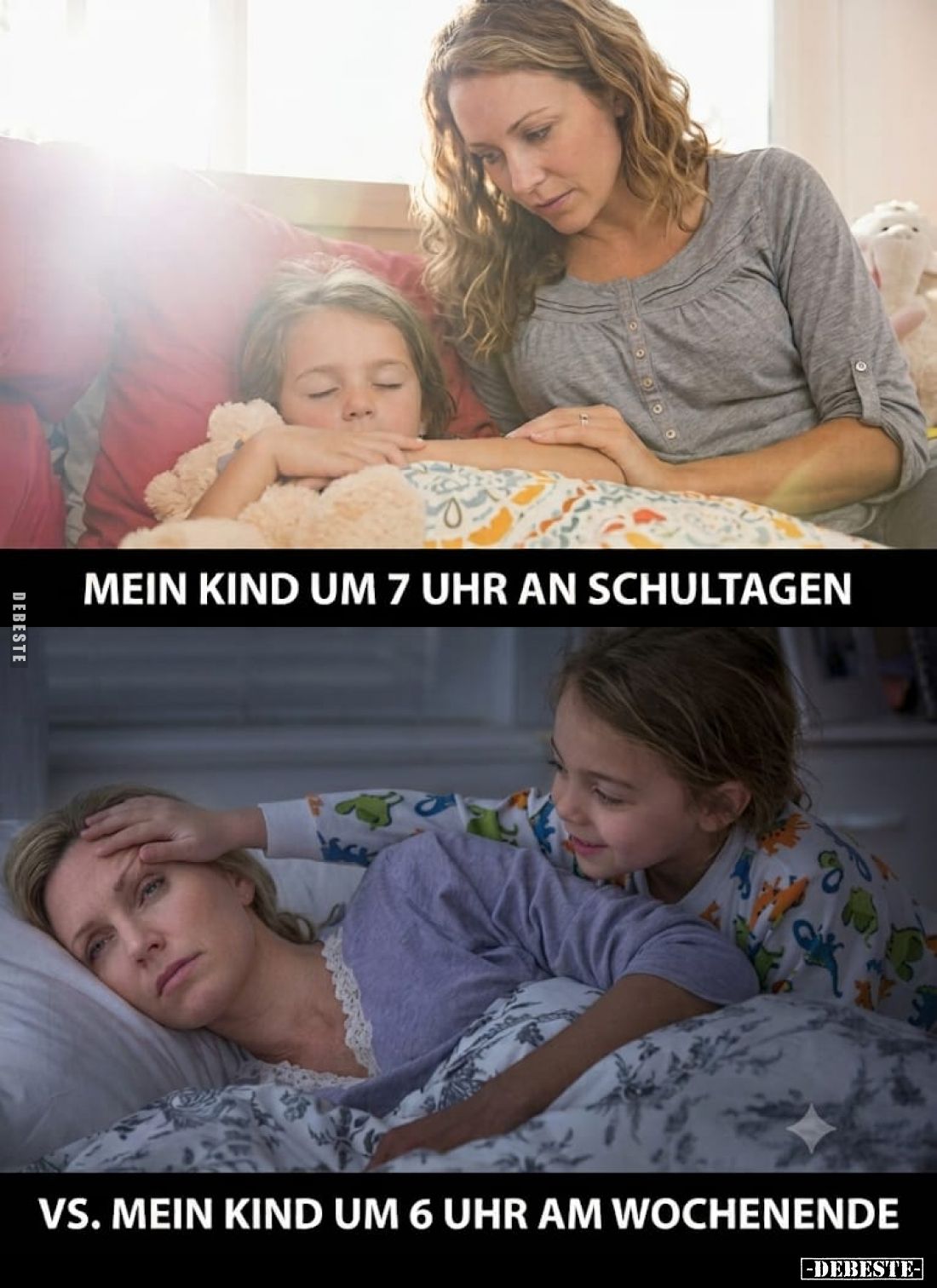 Mein Kind um 7 Uhr an Schultagen

vs. Mein Kind um 6 Uhr am Wochenende