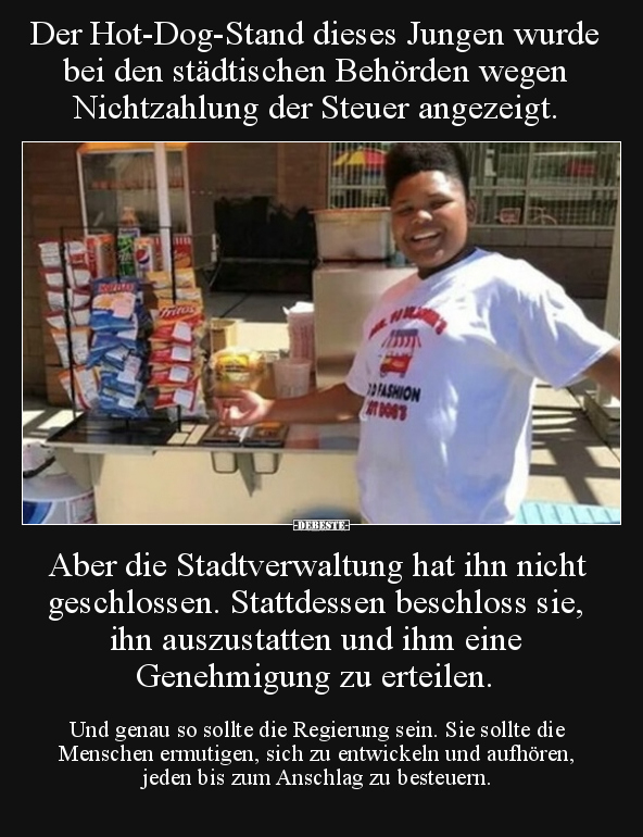 Der Hot-Dog-Stand dieses Jungen wurde bei den städtischen.. - Lustige Bilder | DEBESTE.de