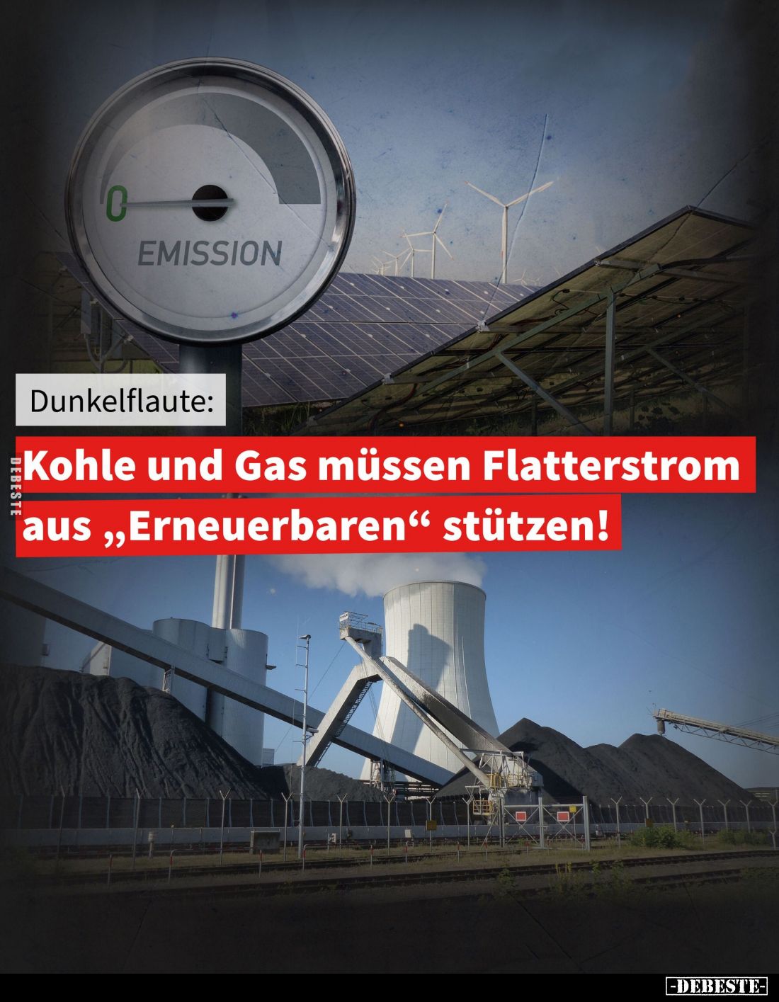 Dunkelflaute:
Kohle und Gas müssen Flatterstrom aus "Erneuerbaren" stützen!