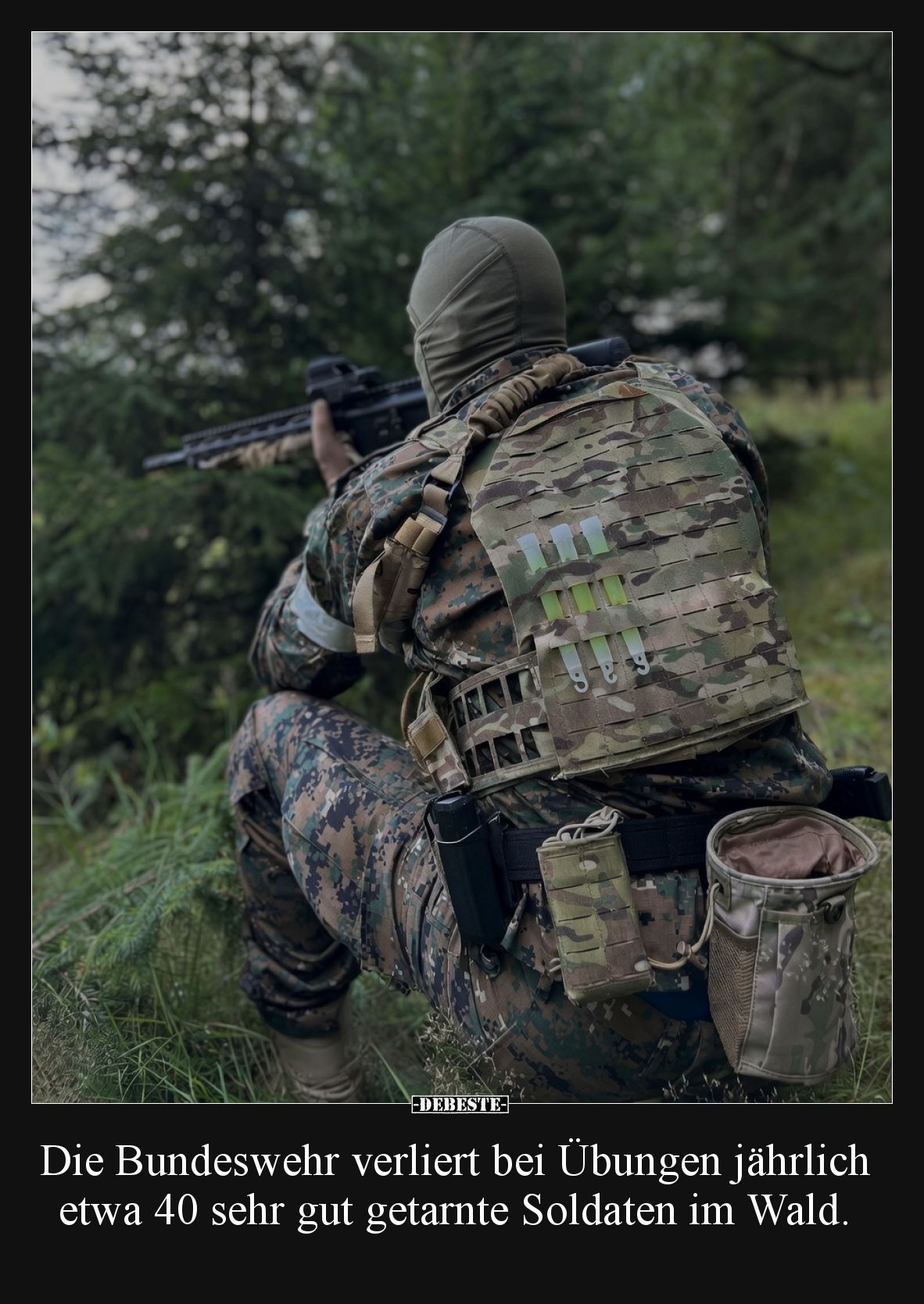 Die Bundeswehr verliert bei Übungen jährlich etwa 40 sehr gut getarnte Soldaten im Wald.