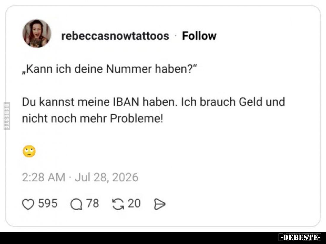 "Kann ich deine Nummer haben?” Du kannst meine IBAN haben... - Lustige Bilder | DEBESTE.de