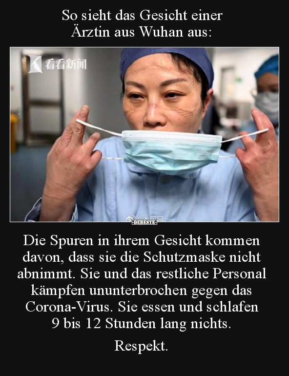 So sieht das Gesicht einer Ärztin aus Wuhan aus.. - Lustige Bilder | DEBESTE.de
