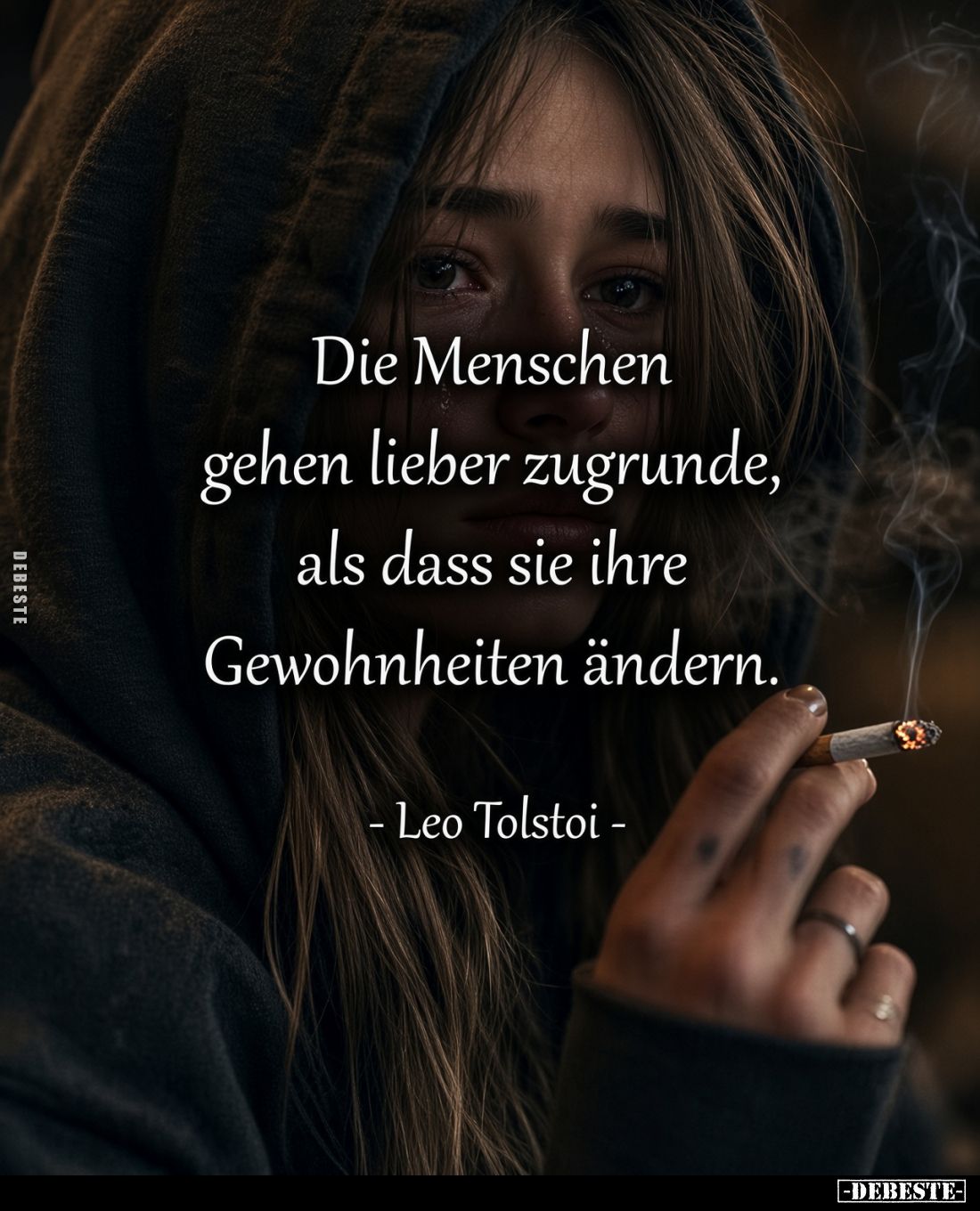 Die Menschen gehen lieber zugrunde, als dass sie ihre Gewohnheiten ändern.

- Leo Tolstoi -