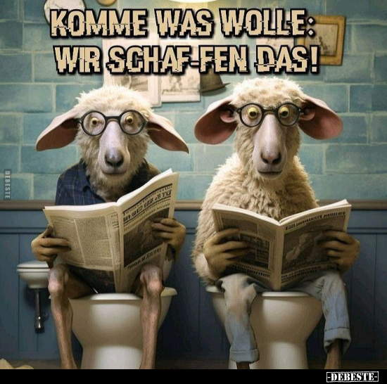 Komme was wolle: wir schaffen das!.. - Lustige Bilder | DEBESTE.de