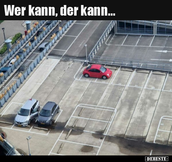 Wer kann, der kann...