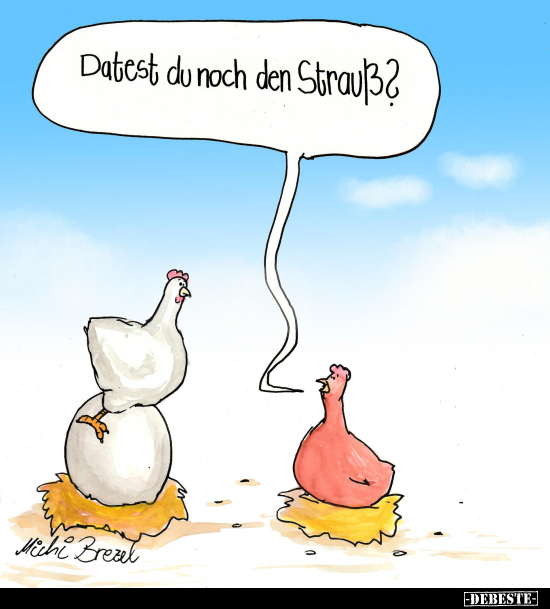 Datest du noch den Strauß?.. - Lustige Bilder | DEBESTE.de