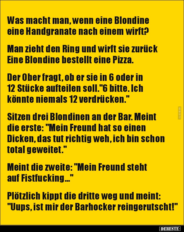 Was macht man, wenn eine Blondine eine Handgranate nach.. - Lustige Bilder | DEBESTE.de