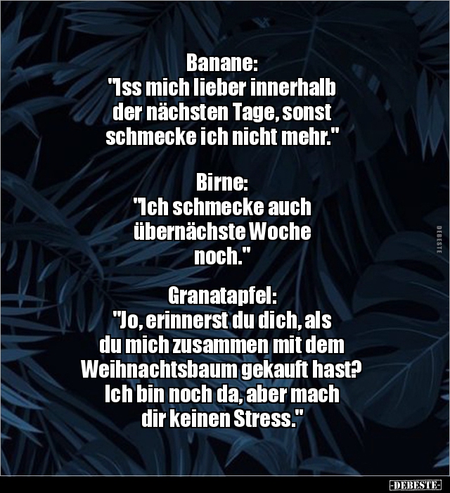 Banane: "Iss mich lieber innerhalb der nächsten Tage.." - Lustige Bilder | DEBESTE.de