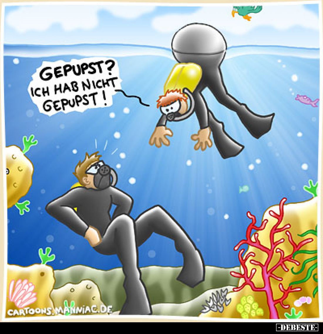 Gepupst? Ich hab nicht gepupst!