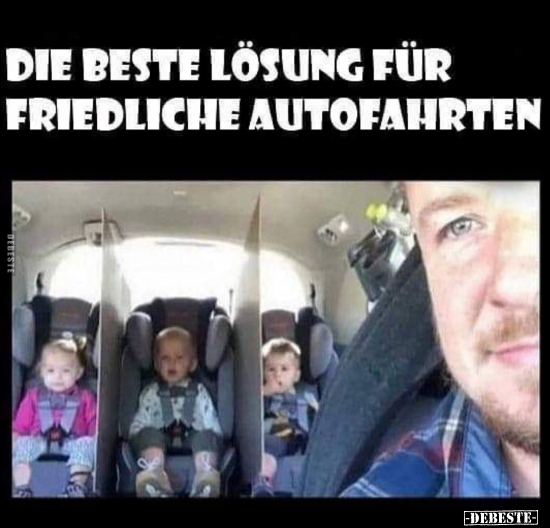 Die beste Lösung für friedliche Autofahrten.. - Lustige Bilder | DEBESTE.de