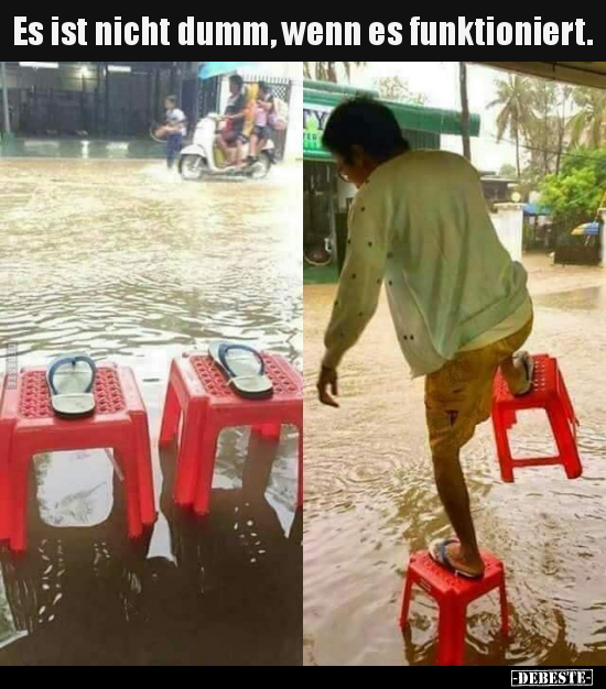Es ist nicht dumm, wenn es funktioniert...