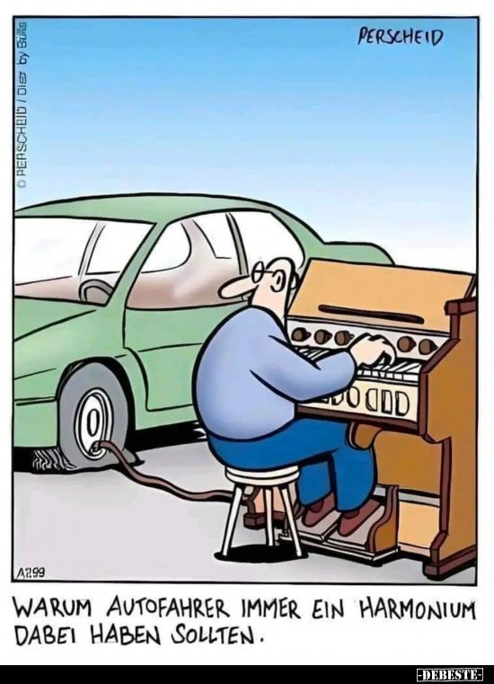 Warum Autofahrer immer ein Harmonium.. - Lustige Bilder | DEBESTE.de