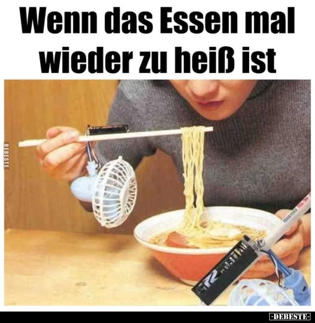Wenn das Essen mal wieder zu heiß ist.