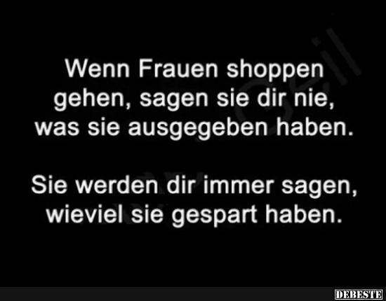 Wenn Frauen shoppen gehen.. - Lustige Bilder | DEBESTE.de
