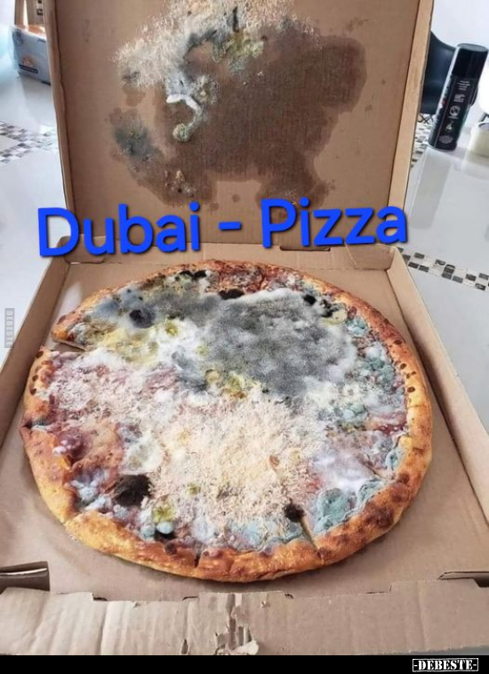 Dubai - Pizza.. - Lustige Bilder | DEBESTE.de