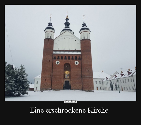 Eine erschrockene Kirche.. - Lustige Bilder | DEBESTE.de