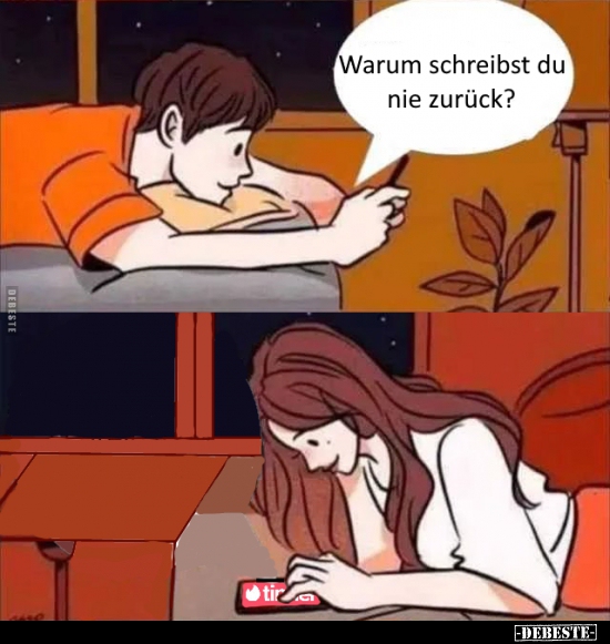 Warum schreibst du nie zurück?..