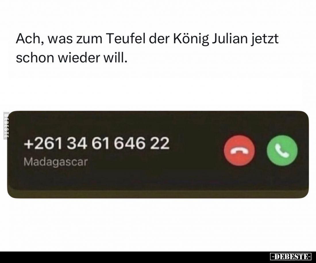 Ach, was zum Teufel der König Julian jetzt schon wieder will.