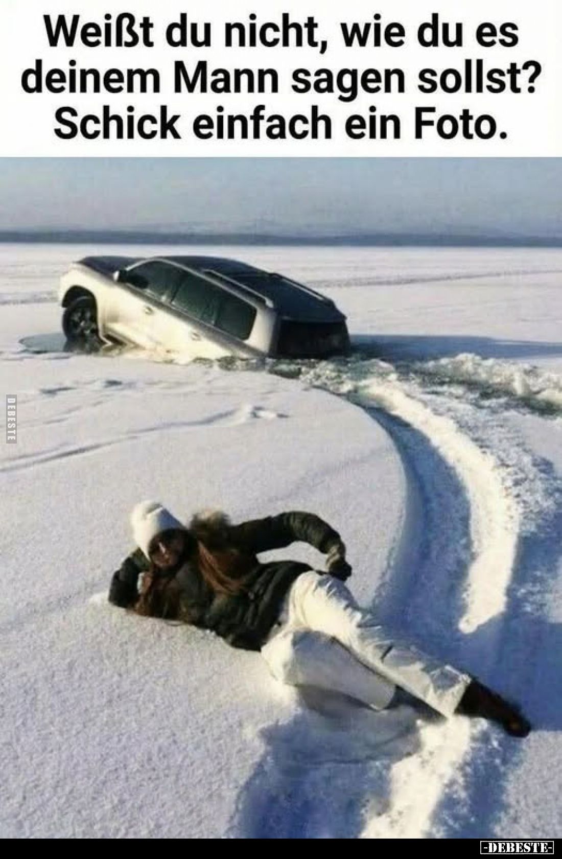 Weißt du nicht, wie du es deinem Mann sagen sollst?
Schick einfach ein Foto.