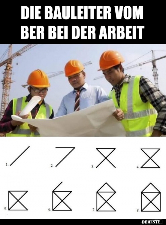 Die Bauleiter vom BER bei der Arbeit.. - Lustige Bilder | DEBESTE.de