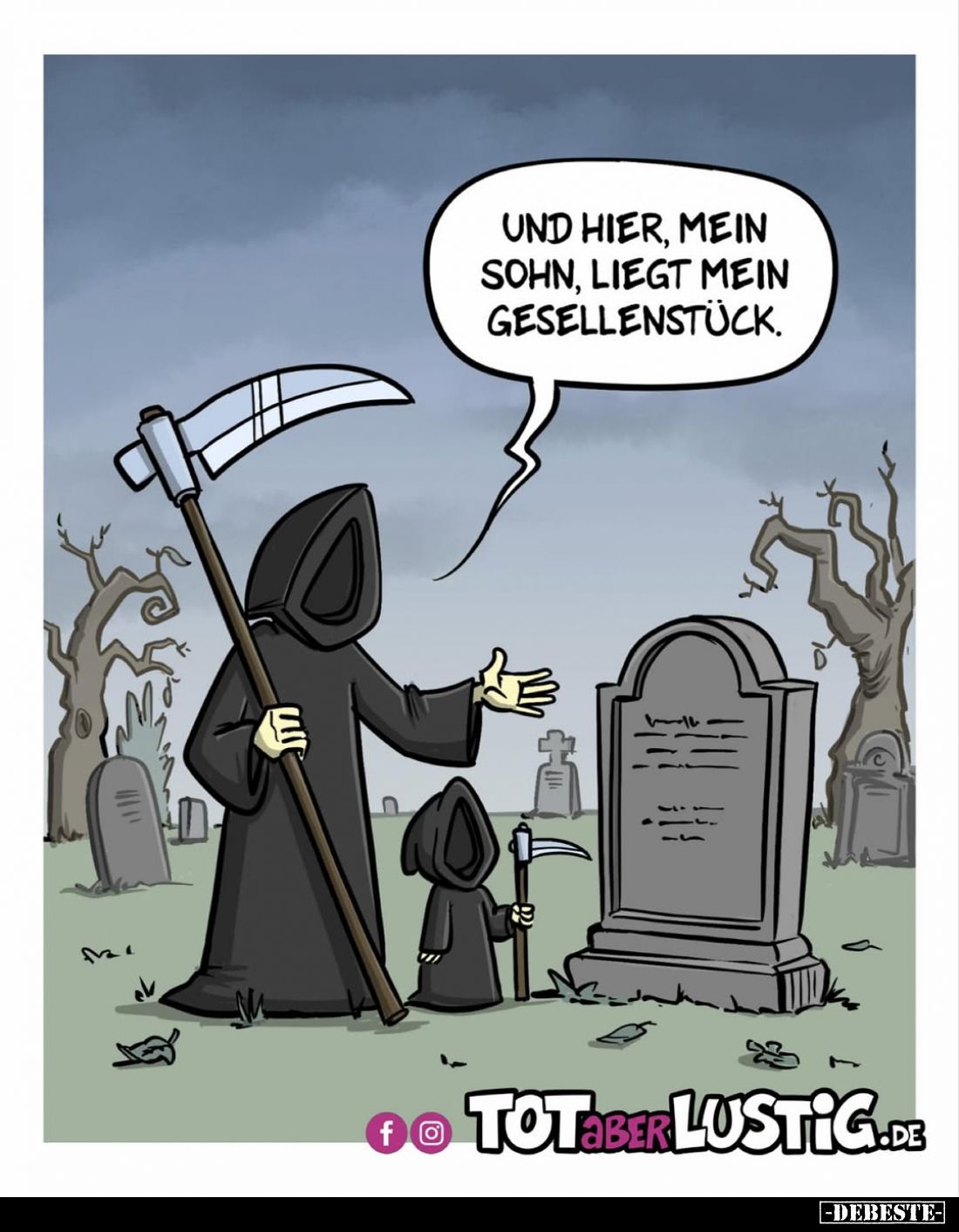 Und hier, mein Sohn, liegt mein Gesellenstück.