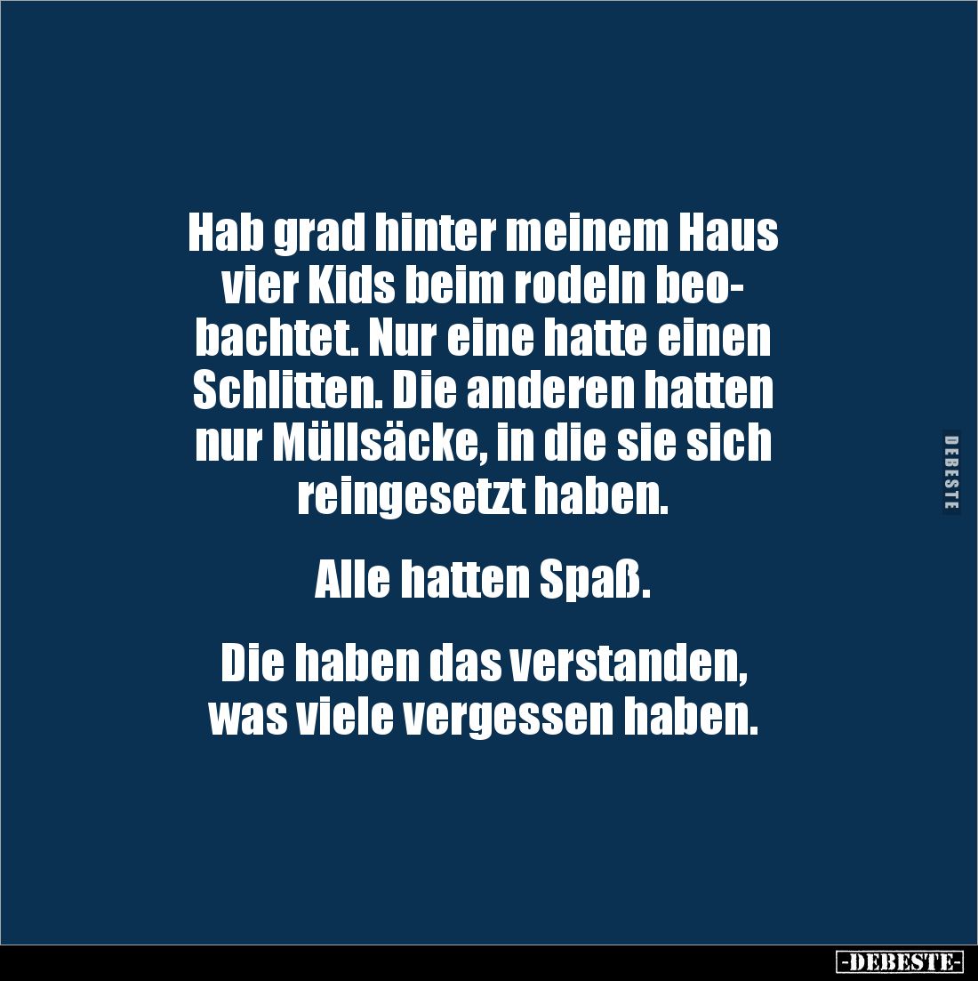 Hab grad hinter meinem Haus vier Kids beim rodeln.. - Lustige Bilder | DEBESTE.de