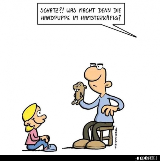 Schatz?! Was macht denn die Handpuppe im Hamsterkäfig?.. - Lustige Bilder | DEBESTE.de
