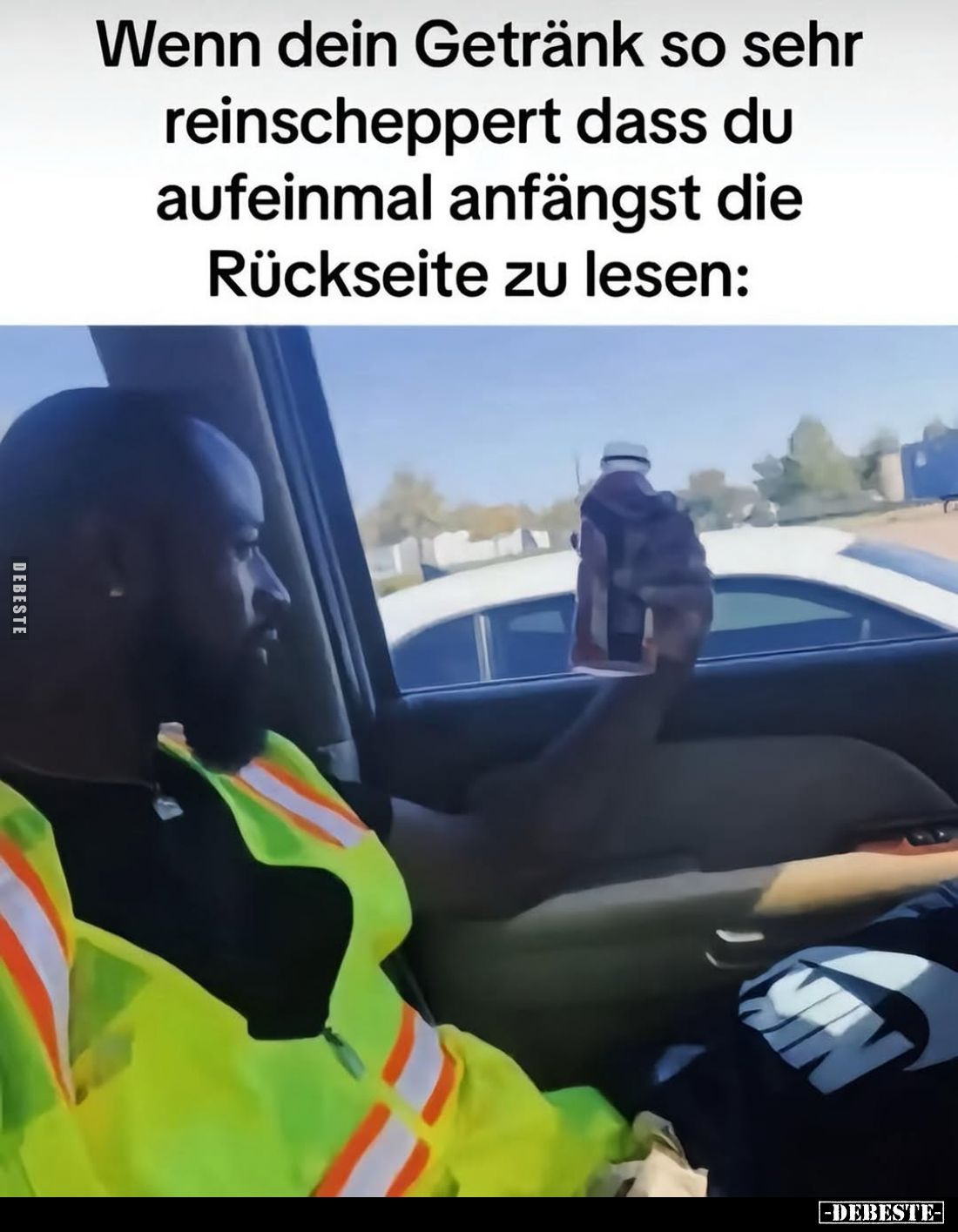 Wenn dein Getränk so sehr reinscheppert dass du aufeinmal anfängst die Rückseite zu lesen: