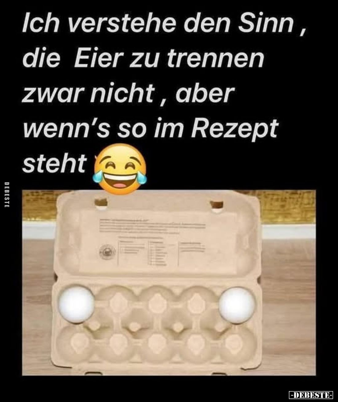 Ich verstehe den Sinn, die Eier zu trennen zwar nicht, aber wenn's so im Rezept steht