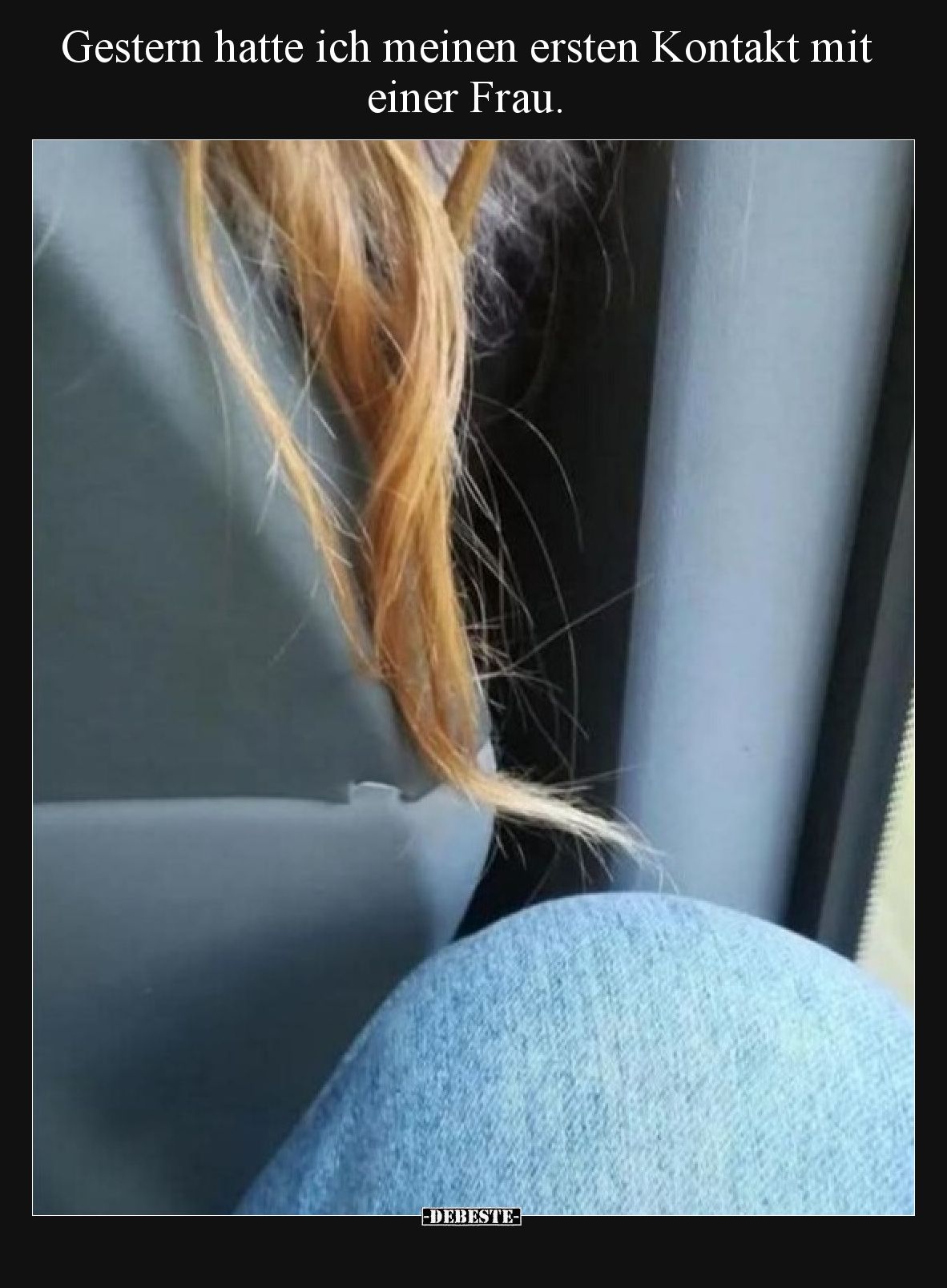 Gestern hatte ich meinen ersten Kontakt mit einer Frau.