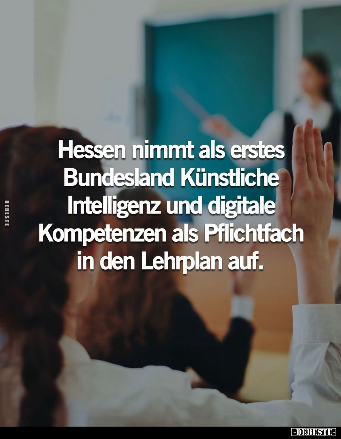Hessen nimmt als erstes Bundesland Künstliche Intelligenz und digitale Kompetenzen als Pflichtfach in den Lehrplan auf.