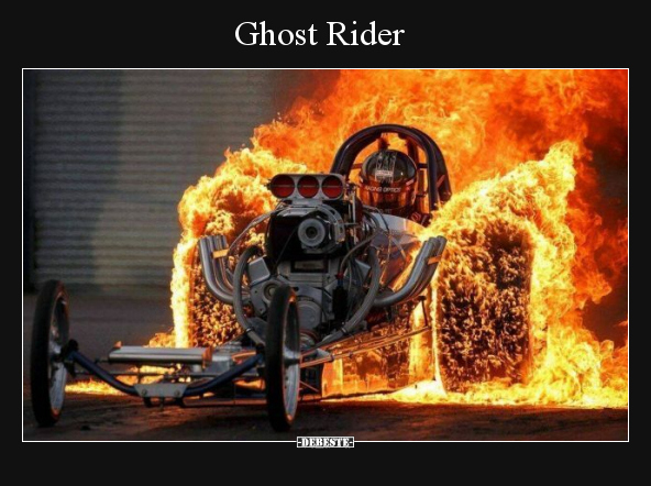 Ghost Rider.. - Lustige Bilder | DEBESTE.de