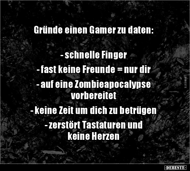 Gründe einen Gamer zu daten: - schnelle Finger- fast.. - Lustige Bilder | DEBESTE.de