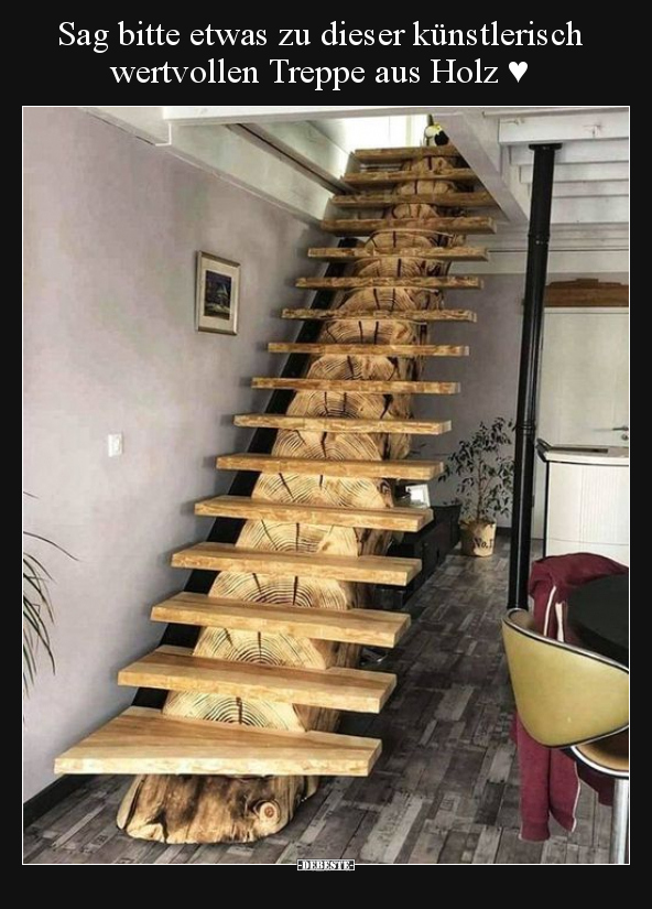 Sag bitte etwas zu dieser künstlerisch wertvollen Treppe.. - Lustige Bilder | DEBESTE.de