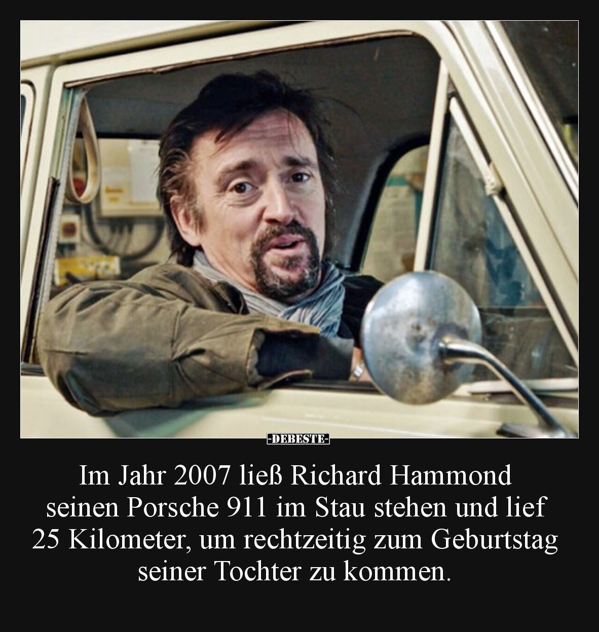 Im Jahr 2007 ließ Richard Hammond seinen Porsche 911 im Stau stehen und lief 25 Kilometer, um rechtzeitig zum Geburtstag sein...