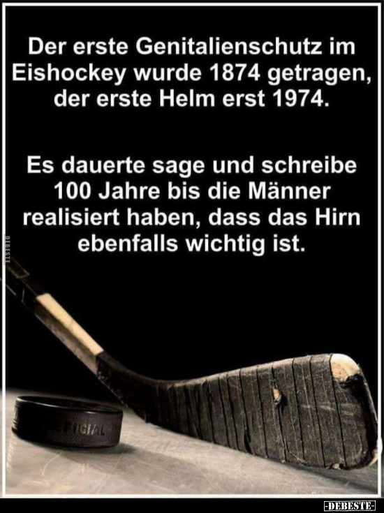 Der erste Genitalienschutz im Eishockey wurde 1874 getragen.. - Lustige Bilder | DEBESTE.de