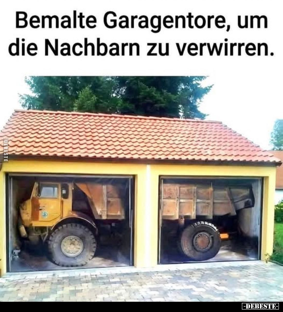 Bemalte Garagentore, um die Nachbarn zu verwirren.